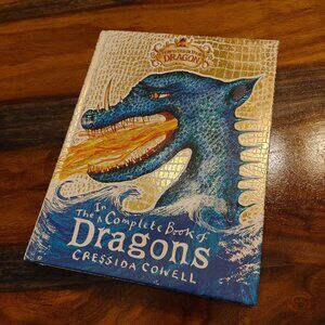 How to Train Your Dragon: Incomplete Book of Dragons By Cressida Cowell